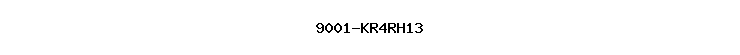 9001-KR4RH13