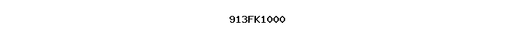 913FK1000