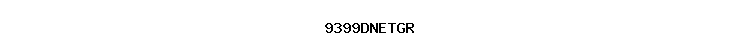 9399DNETGR