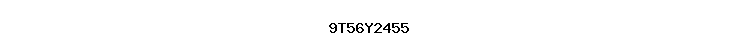 9T56Y2455