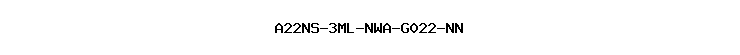 A22NS-3ML-NWA-G022-NN
