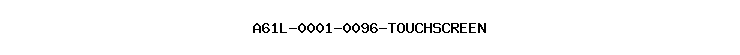 A61L-0001-0096-TOUCHSCREEN