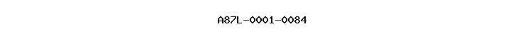 A87L-0001-0084