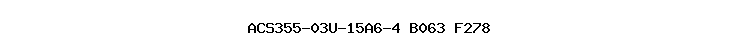 ACS355-03U-15A6-4+B063+F278