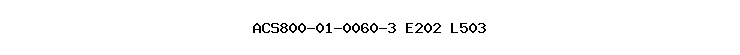 ACS800-01-0060-3+E202+L503