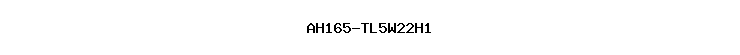 AH165-TL5W22H1