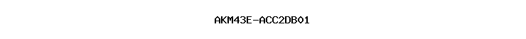 AKM43E-ACC2DB01