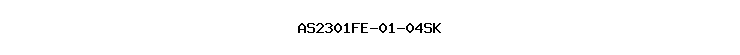 AS2301FE-01-04SK
