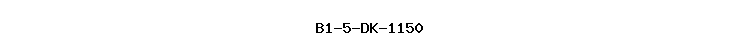 B1-5-DK-1150