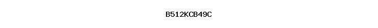 B512KCB49C