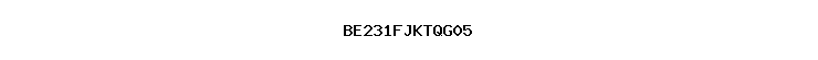 BE231FJKTQG05