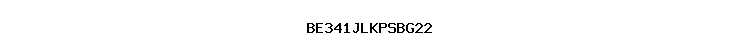 BE341JLKPSBG22