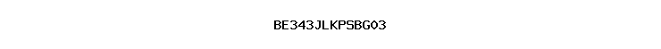 BE343JLKPSBG03