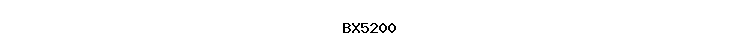 BX5200