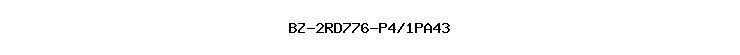 BZ-2RD776-P4/1PA43