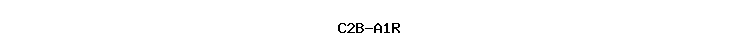 C2B-A1R