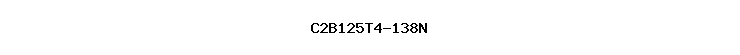 C2B125T4-138N