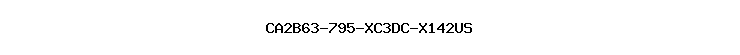 CA2B63-795-XC3DC-X142US