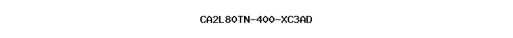 CA2L80TN-400-XC3AD