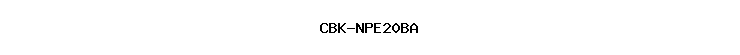 CBK-NPE20BA