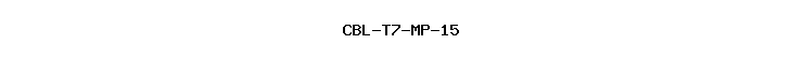 CBL-T7-MP-15