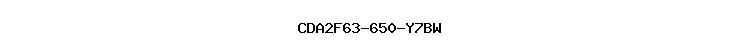 CDA2F63-650-Y7BW
