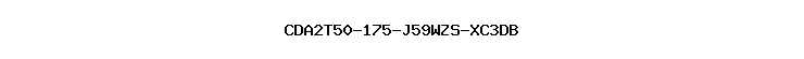 CDA2T50-175-J59WZS-XC3DB