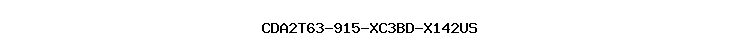 CDA2T63-915-XC3BD-X142US