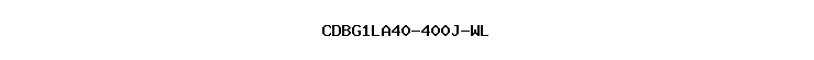 CDBG1LA40-400J-WL