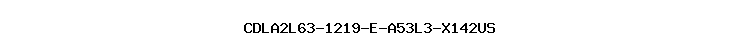 CDLA2L63-1219-E-A53L3-X142US