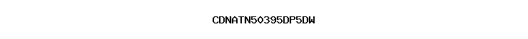 CDNATN50395DP5DW