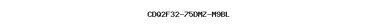 CDQ2F32-75DMZ-M9BL