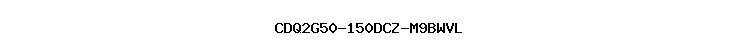 CDQ2G50-150DCZ-M9BWVL