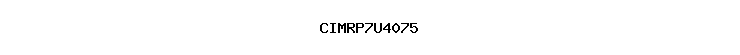 CIMRP7U4075