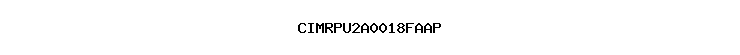 CIMRPU2A0018FAAP