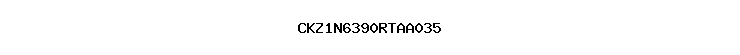 CKZ1N6390RTAA035