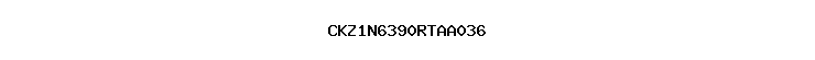 CKZ1N6390RTAA036