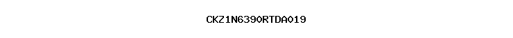 CKZ1N6390RTDA019
