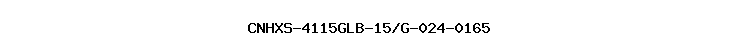 CNHXS-4115GLB-15/G-024-0165