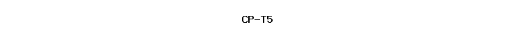 CP-T5