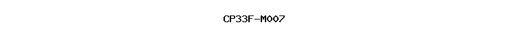 CP33F-M007