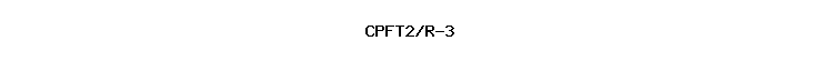 CPFT2/R-3