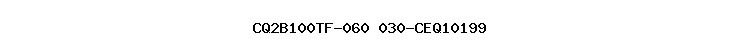 CQ2B100TF-060+030-CEQ10199