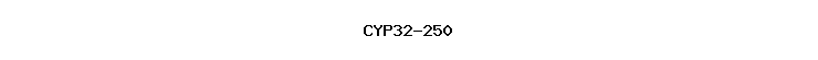 CYP32-250