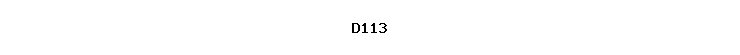 D113