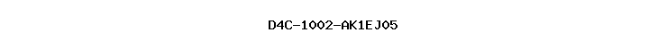 D4C-1002-AK1EJ05