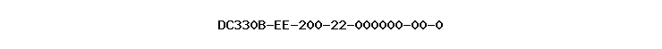 DC330B-EE-200-22-000000-00-0