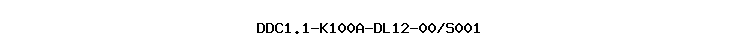 DDC1.1-K100A-DL12-00/S001