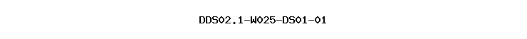 DDS02.1-W025-DS01-01