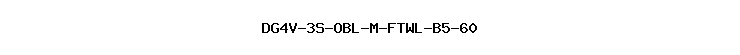 DG4V-3S-OBL-M-FTWL-B5-60